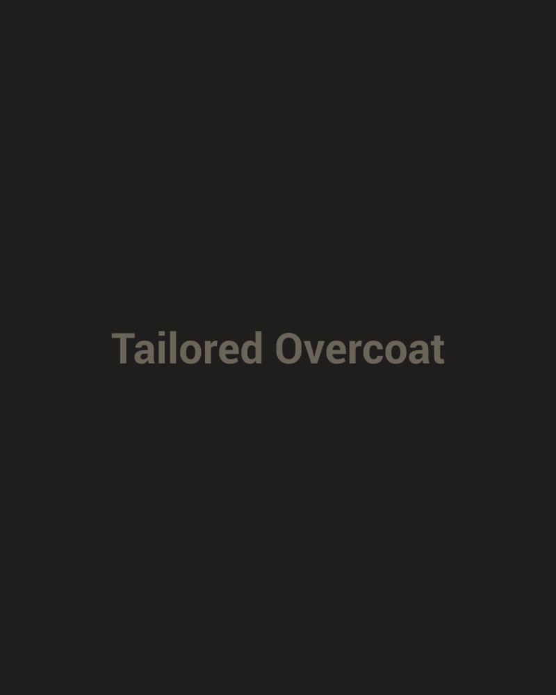 Tailored Overcoat